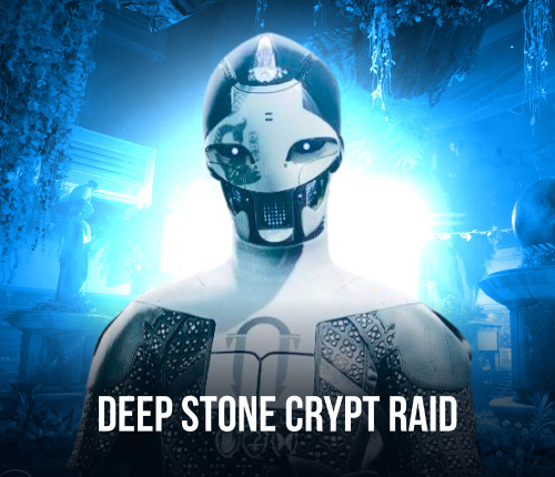 Deep Stone Crypt Raid